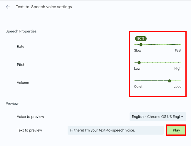 Adjust the Speech properties sliders to alter the voice